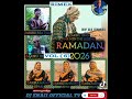 2O26 RAMADAN New Remix Happy Ramaden Vol 6 Audio 2026 2O26 RAMADAN New Remix Happy Ramaden Vol 6 Audio 2026