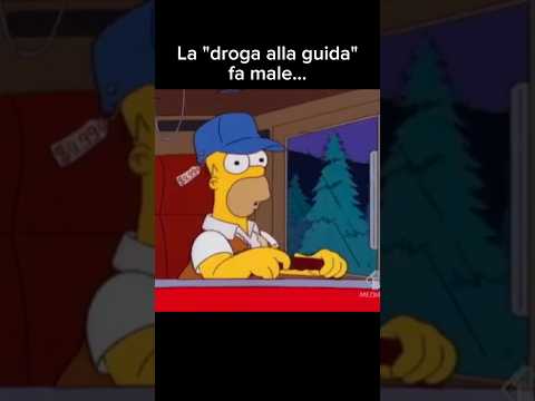 La 'dr0g4 alla guida' fa male... #funnyvideo #funnyshorts #viralvideo #simpsons