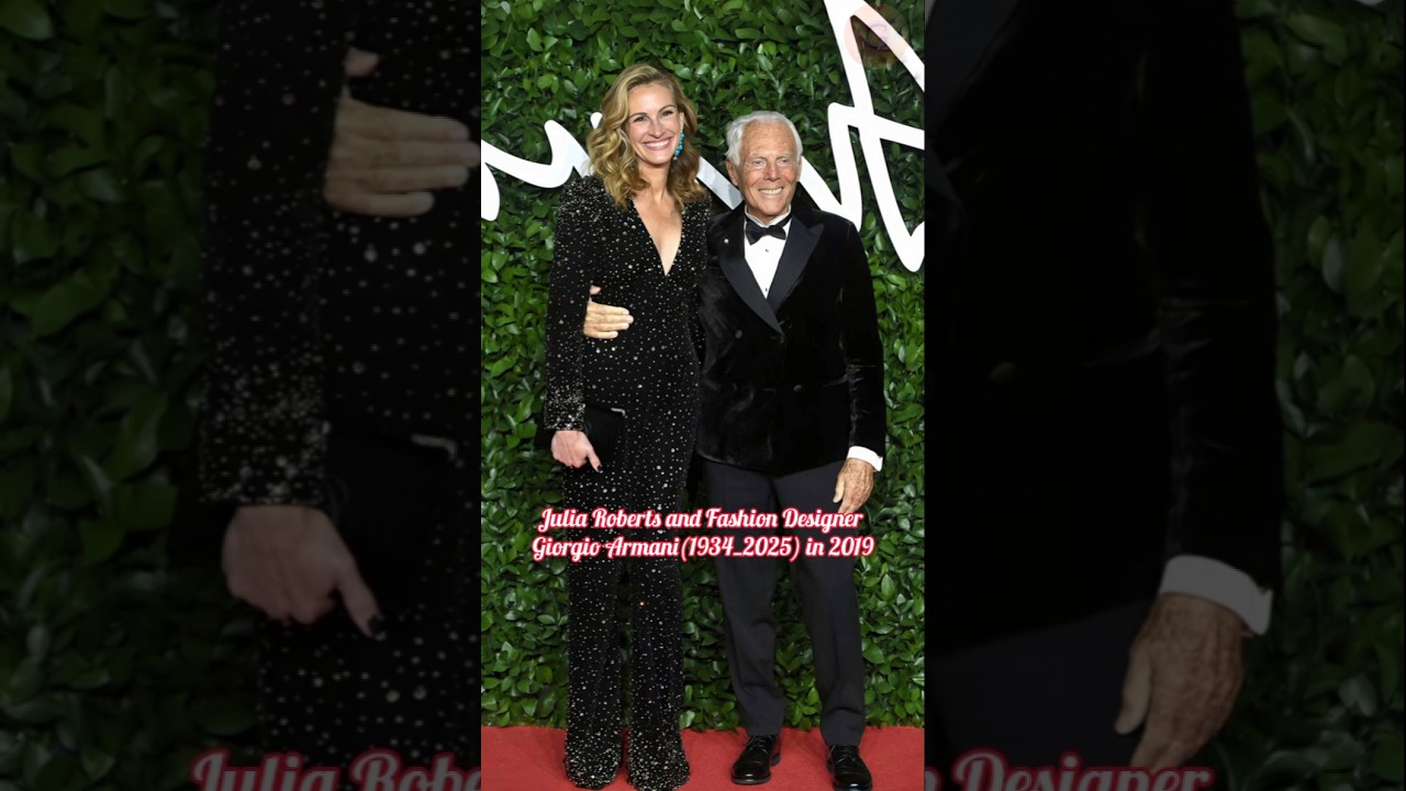 Julia Roberts in Stunning Giorgio Armani Dresses | Armani Iconic Fashion Moments"