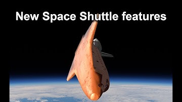 KSP -New Space Shuttle System features