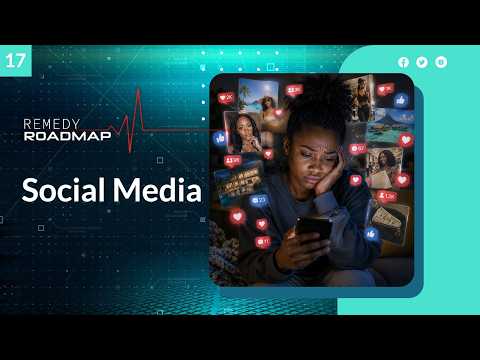 “Social Media” - Remedy Roadmap