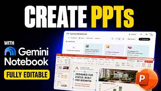 Details Gemini Notebook’s HUGE Upgrade: Create Fully Editable Branded PowerPoints! Guide