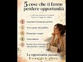 Non perdere MAI più un'occasione nella vita!