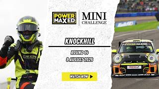 2026 Power Maxed MINI CHALLENGE | Round 14 - Knockhill