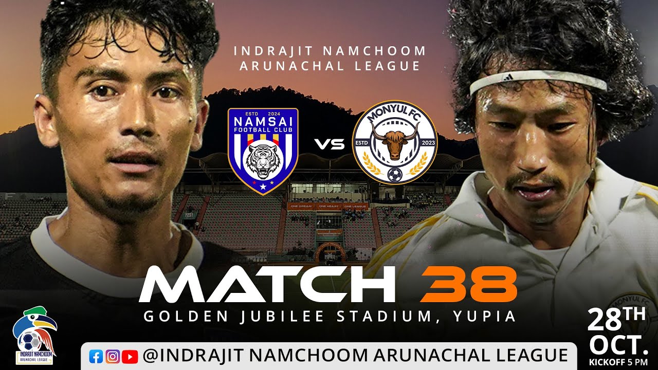 NAMSAI FC vs MONYUL FC - Live  