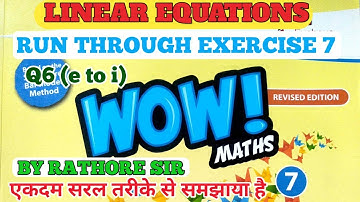 run through of chapter 7 wow maths class 7th que.6(e to i)