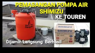 Cara pemasangan pompa air Shimizu otomatis ke toren