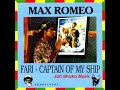 Max Romeo - Fari - Captain Of My Ship (SHAKA921) 1992 - YouTube