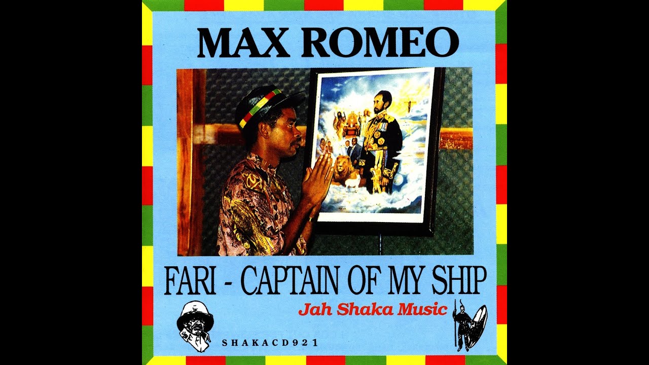 Max Romeo - Fari - Captain Of My Ship (SHAKA921) 1992 - YouTube