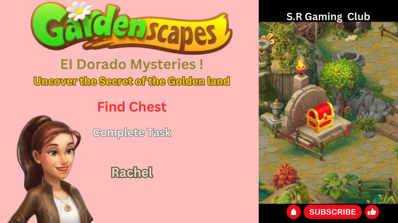 Playrix GardenscapesExpedition El Dorado Mysteries Find Chests Complete Task S.R Gaming