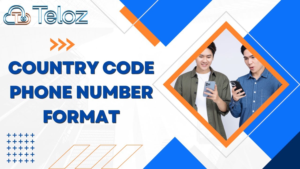 Country Code Phone Number Format: Optimizing Global Communication.