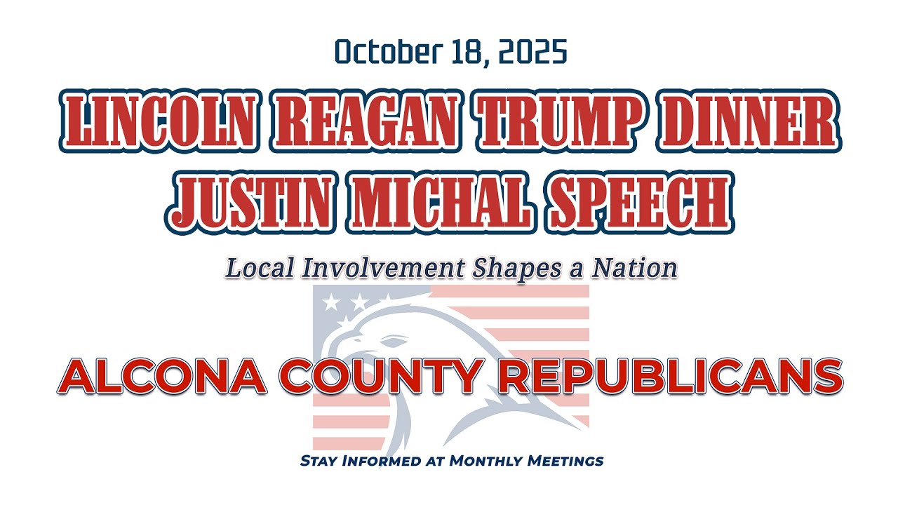 Alcona County Republicans | Lincoln Reagan Trump Dinner | 2025 | Justin Michal for US Congress