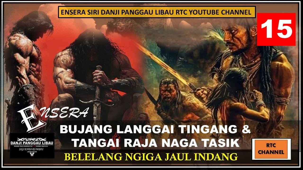 ENSERA BUJANG LANGGAI TINGANG & TANGAI BELELANG NGIGA JAUL INDANG - PART 15