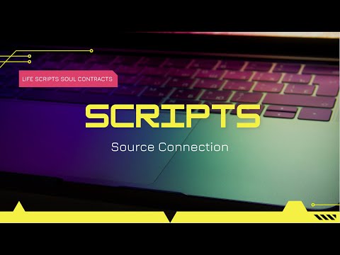 Scripts - Source Connection