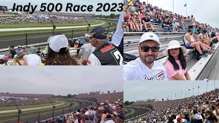 My First Indy 500| 2023 Indianapolis 500| Race Day Vlog|| USA|| #indycar #indy  #indy500