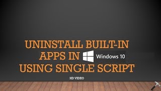 uninstall default apps in windows 10