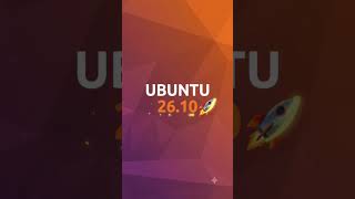 Ubuntu 26.10 Is Here! 🔥 7 BIG New Features You Need to Know #shorts  | #linux #ubuntu