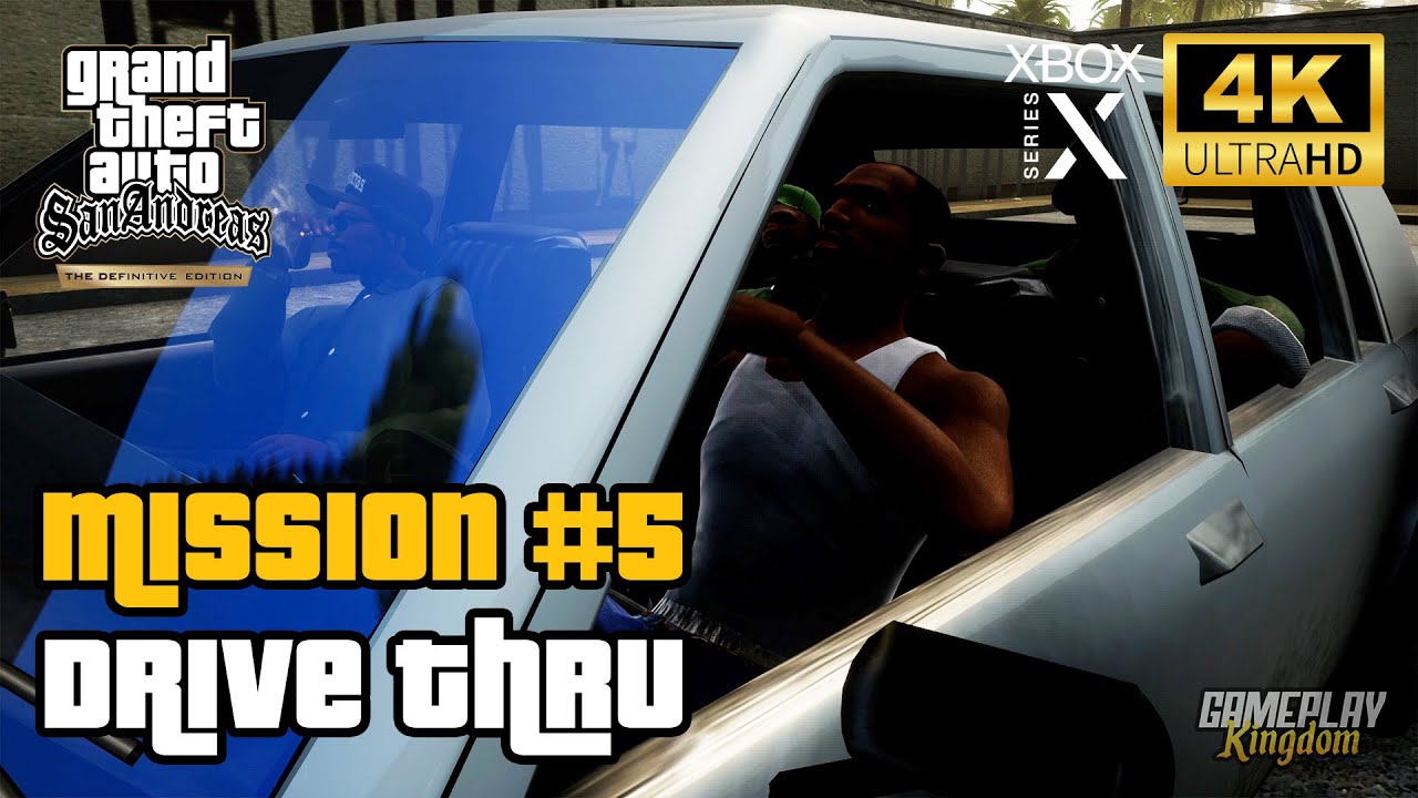 GTA San Andreas: Definitive Edition | Mission #5: Drive Thru | Xbox ...