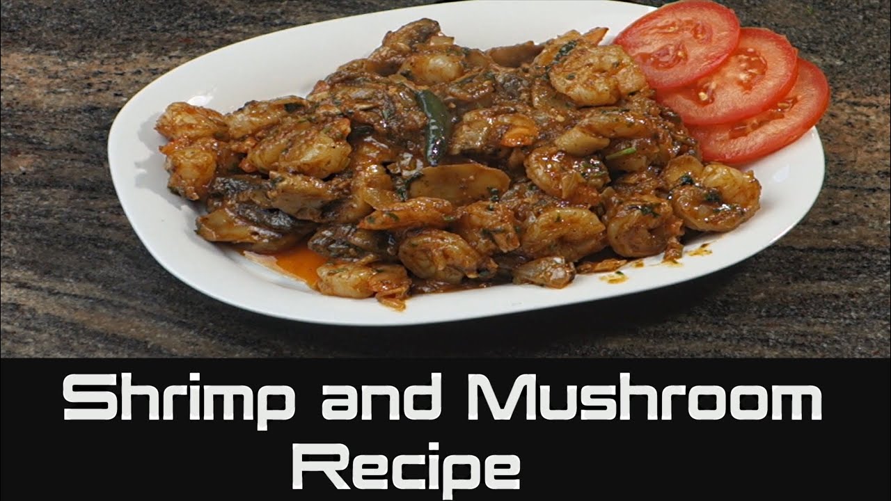 How to Cook Shrimp & Mushroom Shrimp & Mushrooms Masala Recipe YouTube