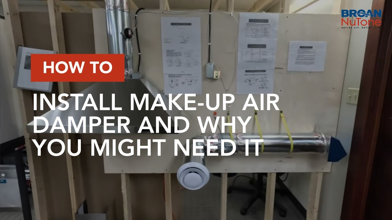 How to Install a Make-Up Air Damper and Why You Might Need It - YouTube