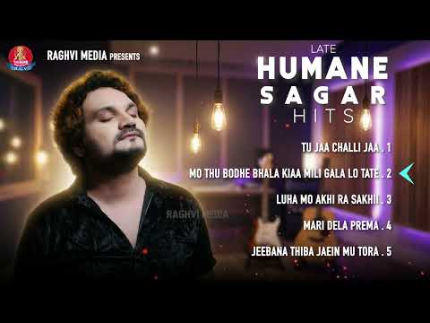 Human Sagar Hits || Humane Sagar Superhit Songs || Human Sagar All Time Hits || Raghvi Media