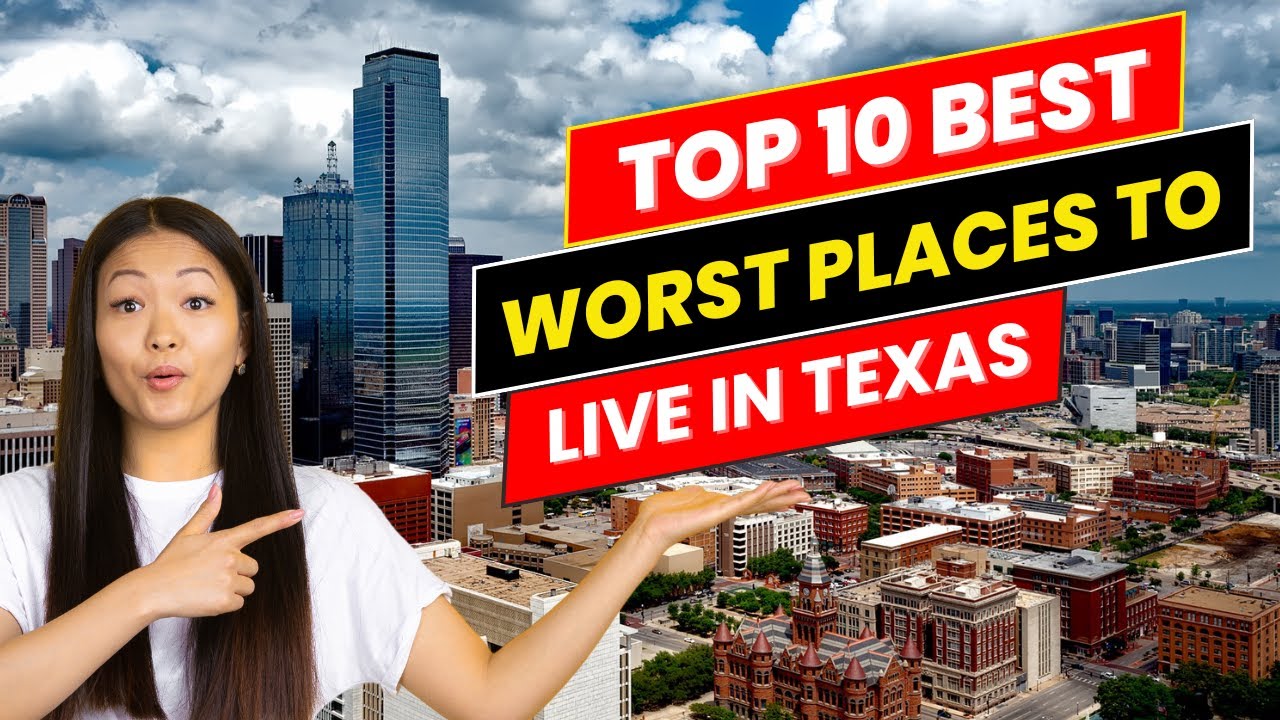 10 Worst Places to Live in Texas - YouTube