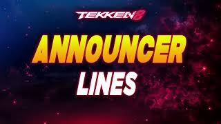 Tekken 8: Announcer Voice Lines