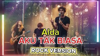 Download Lagu AKU TAK BIASA-ALDA RISMA COVER VERSI ROCK-COVER ALDA RISMAAKU TAK BIASA VERSI ROCK MP3