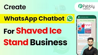 How to Create a WhatsApp Chatbot for Your Shaved Ice Stand Business screenshot 1