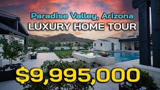 BEAUTIFUL $9,995,000 Luxury Home in Paradise Valley, AZ | Cholla Charm | Cinematic Real Estate Tour