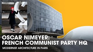 Oscar Niemeyer's Achitecture in Paris: Inside the French Communist Party Headquarters