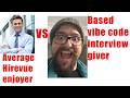 I Asked Candidates to Vibe Code their Technical Interview...