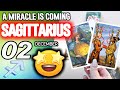 Sagittarius Daily Horoscope: A Miracle Awaits ♐️