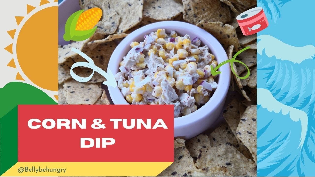 Recipes with Tajin Tuna and Corn Dip Quick and easy! Not spicy Dip