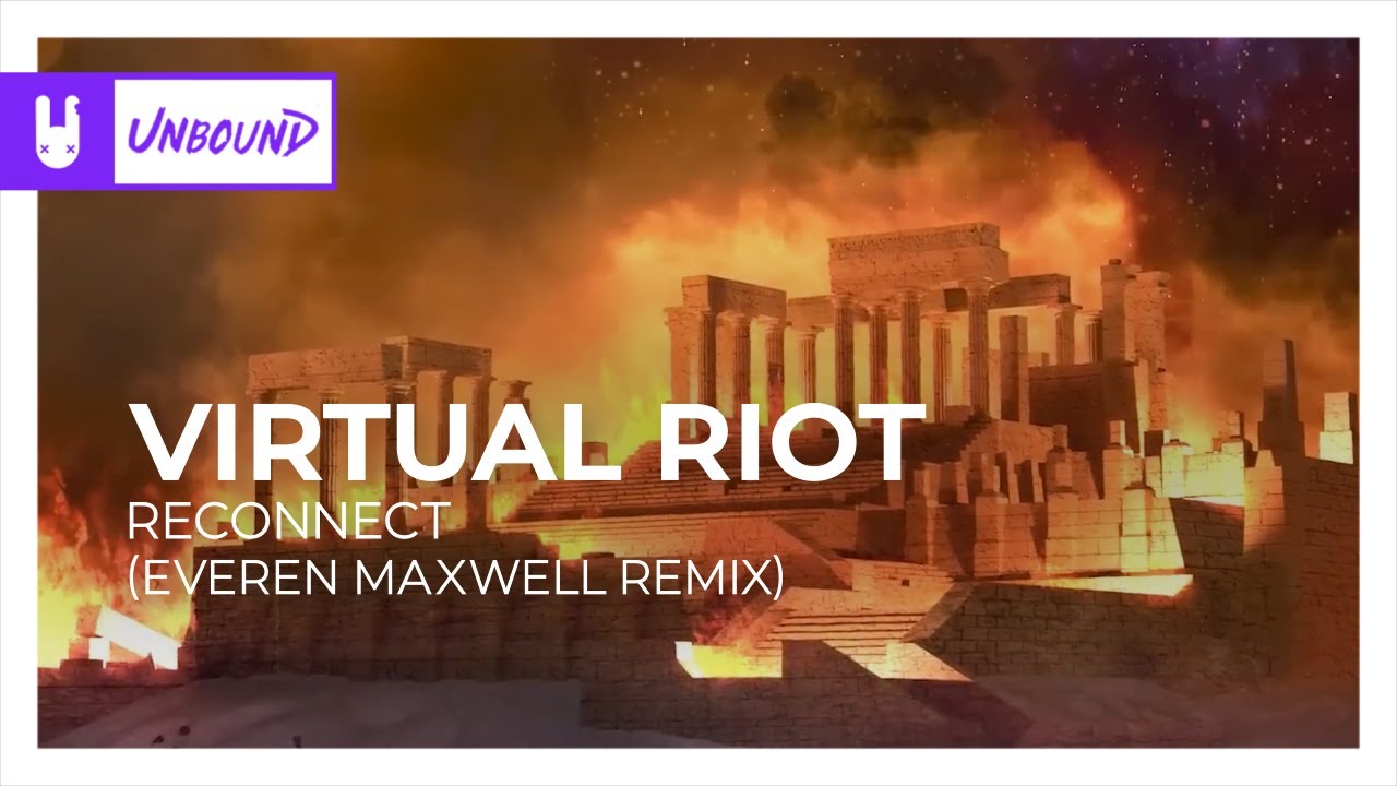 Virtual Riot - Reconnect (Everen Maxwell Remix) [Dubstep | Monstercat Remake]