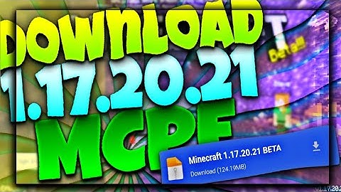 MCPE 1.17.20.21 BETA UPDATE |Minecraft Pocket Edition Beta Download-STRUCTURE BlOCK CHANGES !