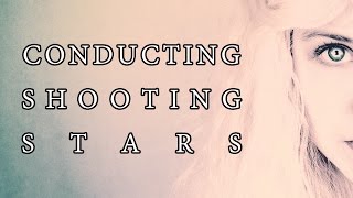 Conducting Shooting Stars - Lyrics (Rachel Rose Mitchell) chords