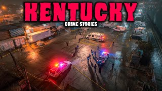 8 NEW Most Disturbing TRUE Kentucky Crime Stories | Episode 02 | Paranoia Files