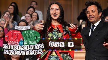 12 Days of Christmas Sweaters 2025: Day 6 | The Tonight Show Starring Jimmy Fallon