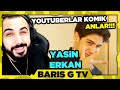 Barış G YASİN ERKAN - YOUTUBERLAR KOMİK ANLAR 154 İZLİYOR!
