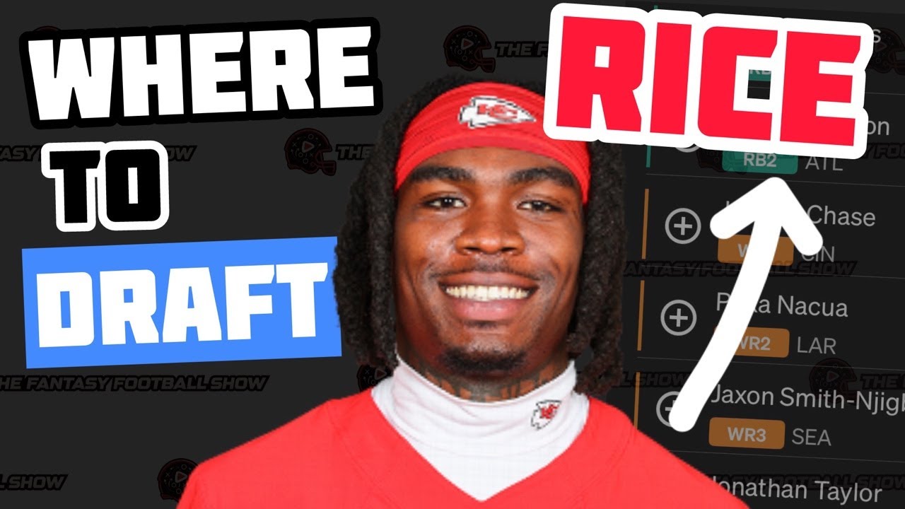 Where do you DRAFT.. Rashee Rice?