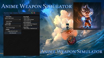 Anime Weapon Simulator | Auto Click, Auto Farm, Auto Collect Drops | script | 2023