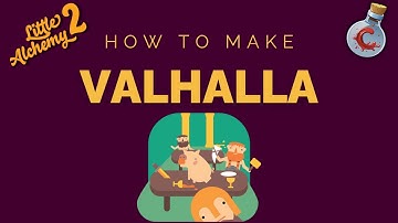 How to make Valhalla in Little Alchemy 2?