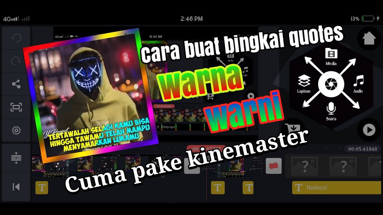 Cara membuat bingkai warnawarni menggunakan kinemaster YouTube