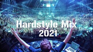 Best Hardstyle Mix 2021 | Best Hardstyle Remixes Of Popular Songs | Hardstyle Mix 2021