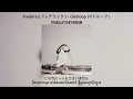 Frederic ( フレデリック ) - Oddloop ( オドループ ) [ mm sub ]