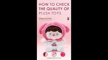 How to check the quality of plush toys