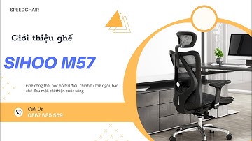 GHẾ QUỐC DÂN SIHOO M57 CÓ ĐÁNG ĐỂ SỬ DỤNG ?