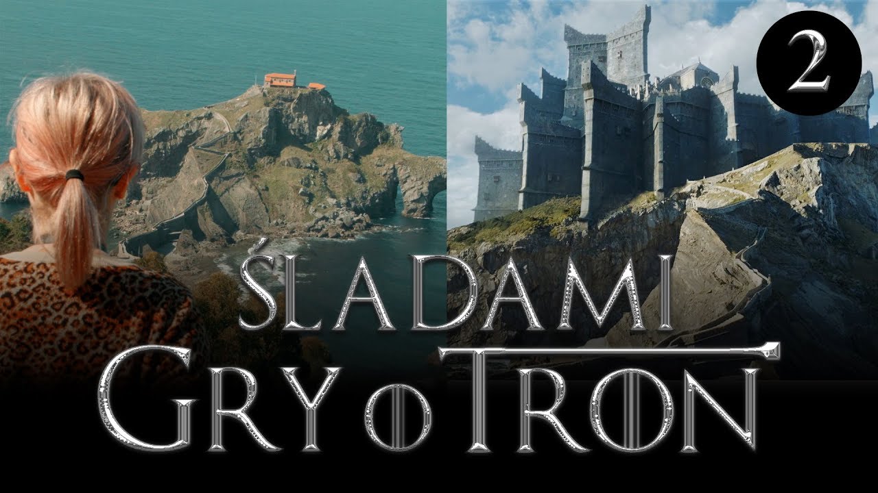 Gra o Tron: najlepsze miejscówki z serialu w Hiszpanii | ŚLADAMI GRY O TRON #2