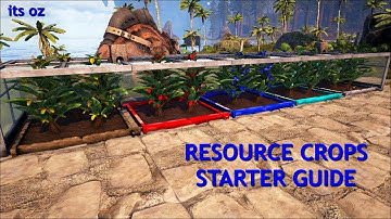 Resource Crops Starter Guide (ARK Mod Tutorial)